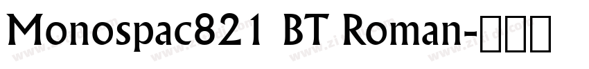 Monospac821 BT Roman字体转换